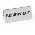 Hinweisschild "Reserviert" Set, 10 x 5 x 5 cm, Set á 12 Stück, Chromnickelstahl - 1432001 - 1432001
